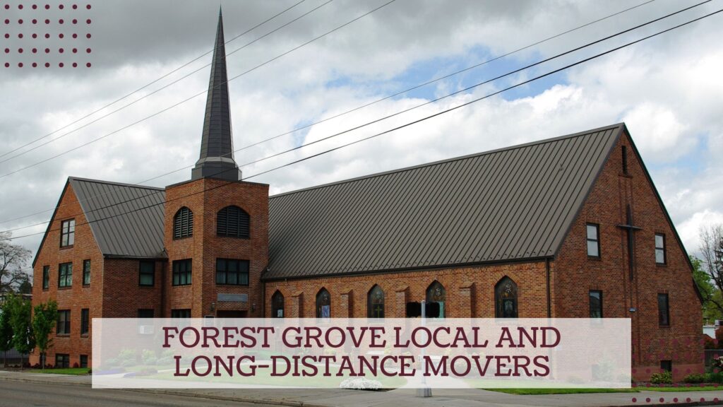 Forest Grove Local and Long-distance Movers