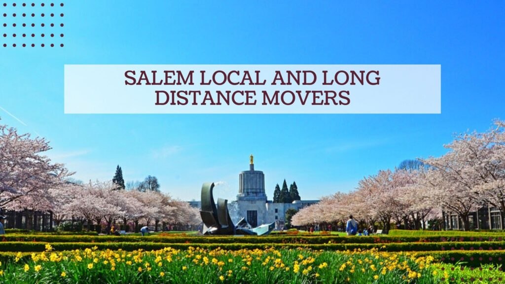 Salem Local and Long distance Movers